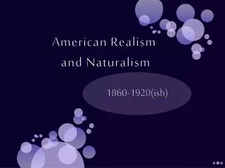 American Realism and Naturalism