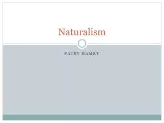 Naturalism