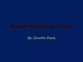 Roman literature and Poetry