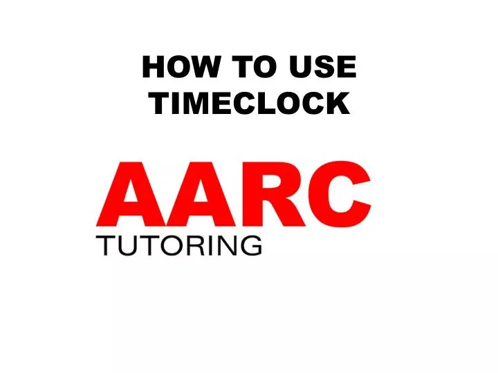 how to use timeclock