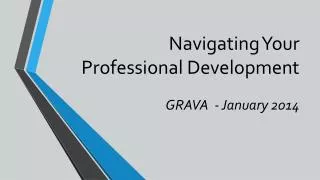 Navigating Your Professional Development