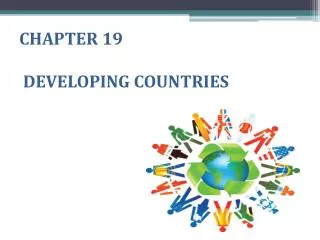 CHAPTER 19 DEVELOPING COUNTRIES 19