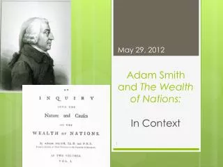 Adam Smith and The Wealth of Nations: