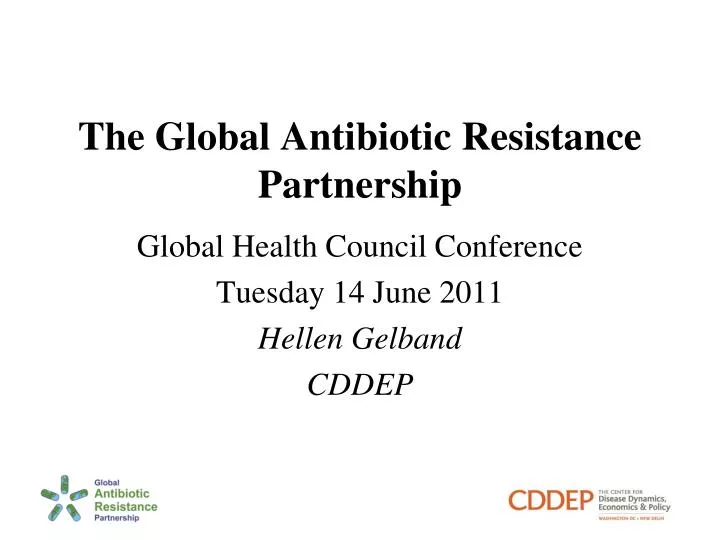 the global antibiotic resistance partnership