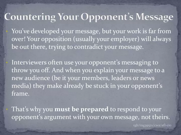 countering your opponent s message