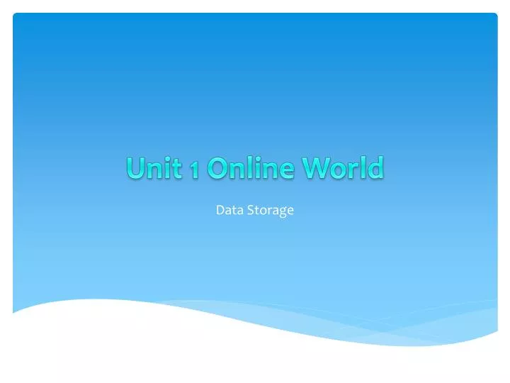 unit 1 online world