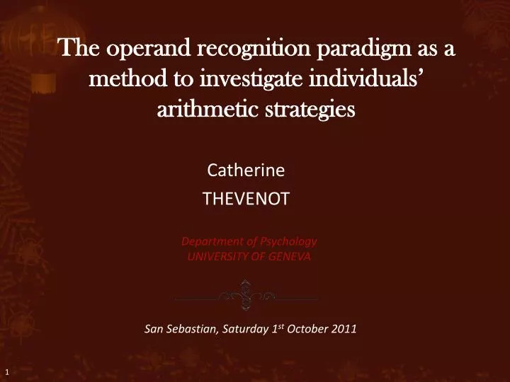 the operand recognition paradigm as a method to investigate individuals arithmetic strategies