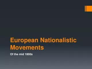 European Nationalistic Movements