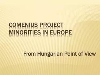ComEnius Project Minorities in Europe