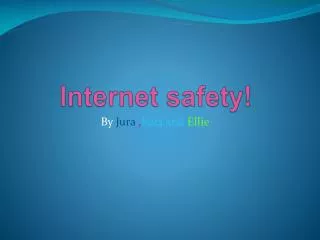 Internet safety!