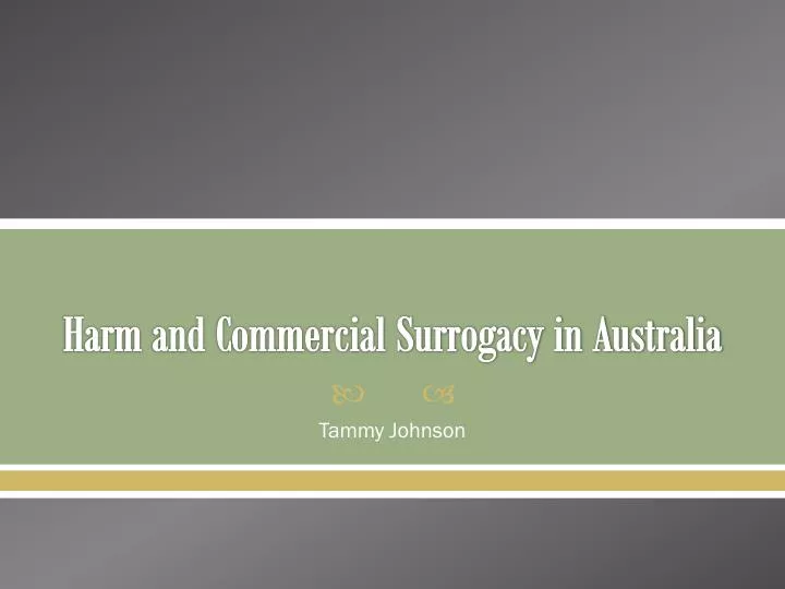 harm and commercial surrogacy in australia