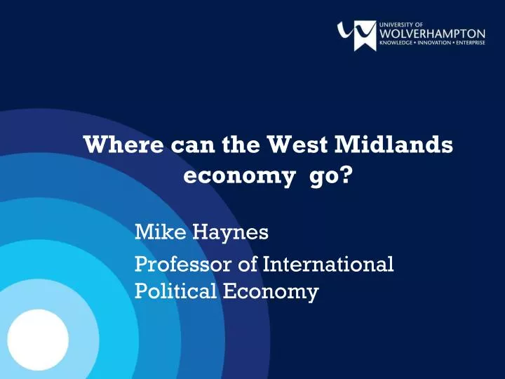 where can the west midlands economy go