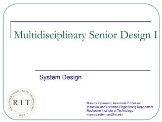 Multidisciplinary Senior Design I