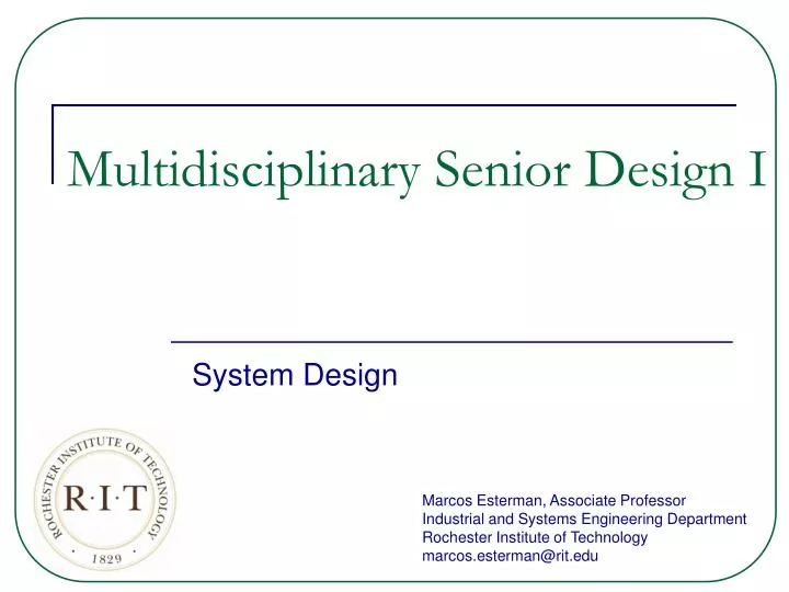 multidisciplinary senior design i