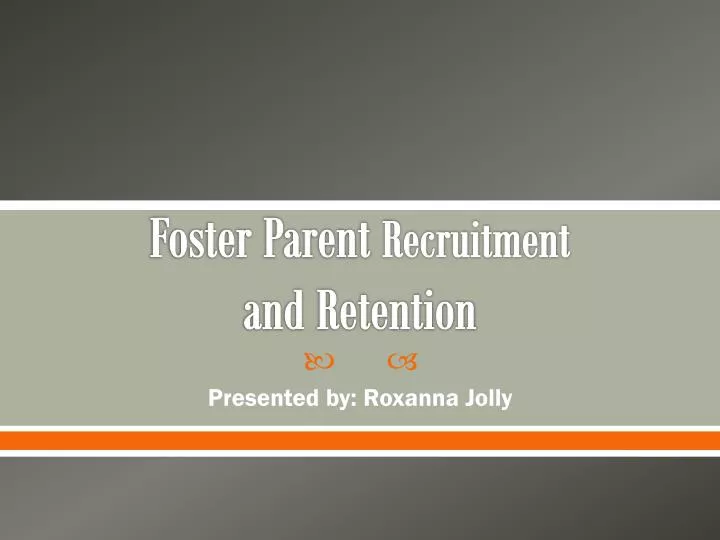 foster parent recruitment and retention