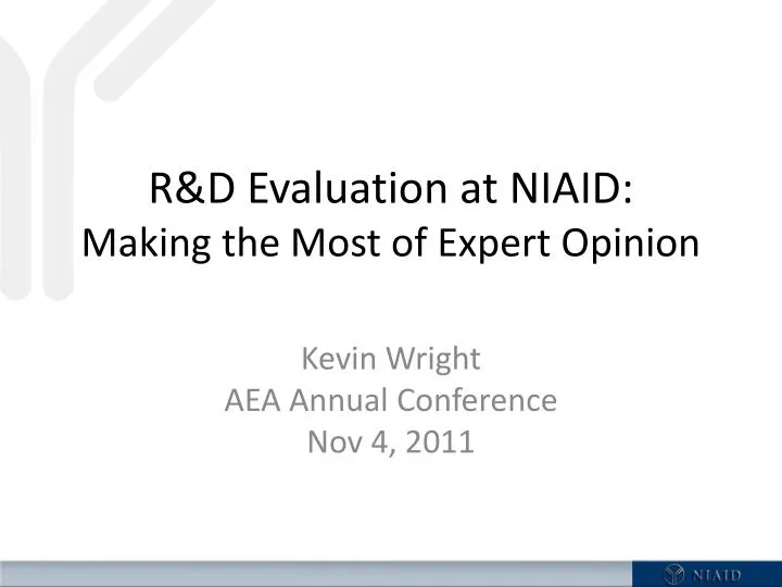 r d evaluation at niaid making the most of expert opinion