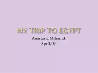 My trip to Egypt