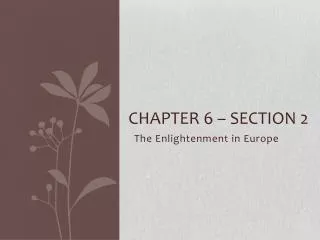 Chapter 6 – Section 2