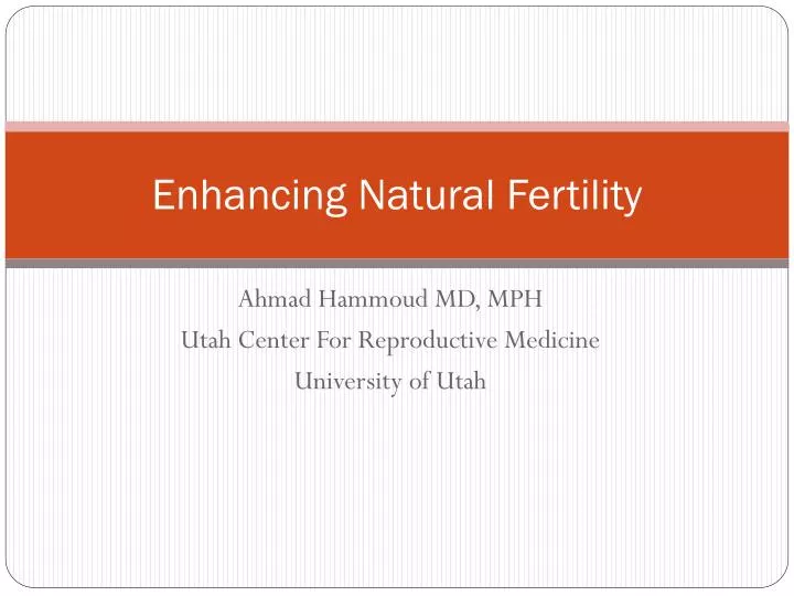 enhancing natural fertility