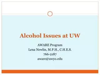 Alcohol Issues at UW