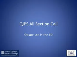 QIPS All Section Call