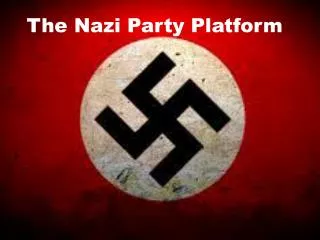 The Nazi Party Platform