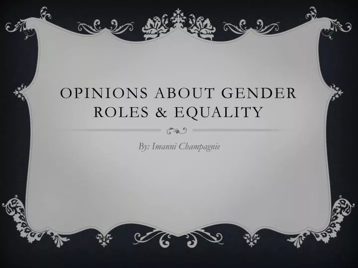 opinions about gender roles equality