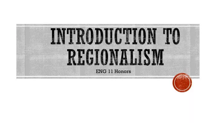introduction to regionalism