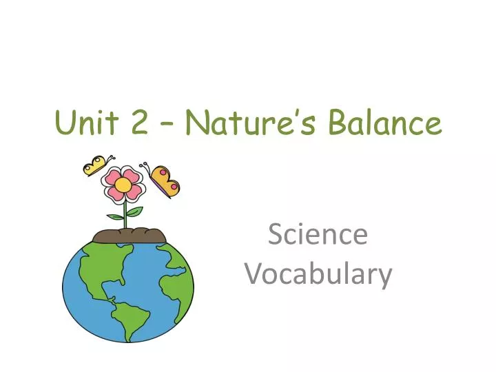 unit 2 nature s balance