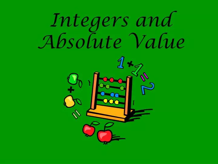 integers and absolute value