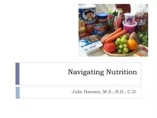 Navigating Nutrition