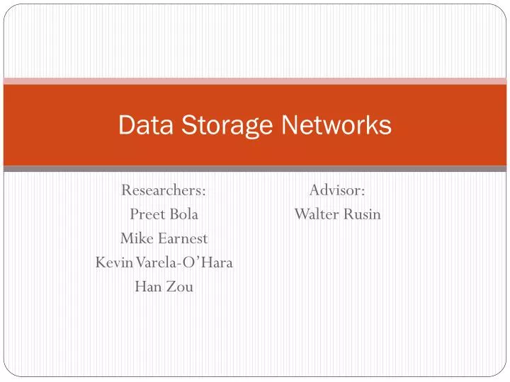 data storage networks
