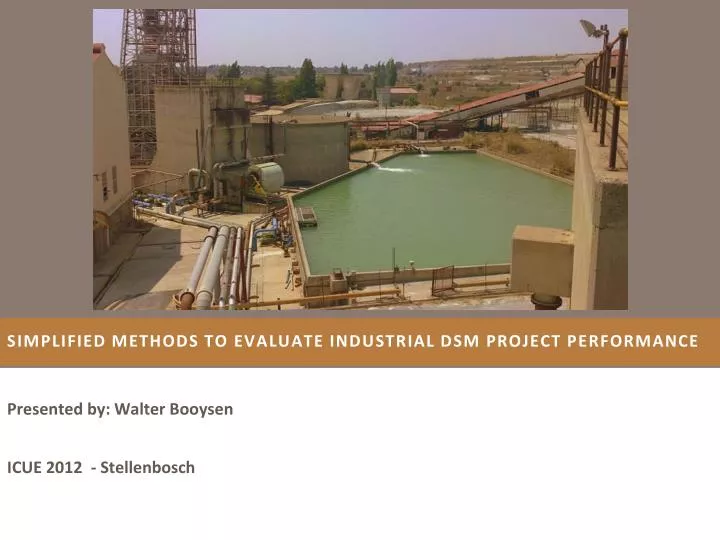simplified methods to evaluate industrial dsm project performance