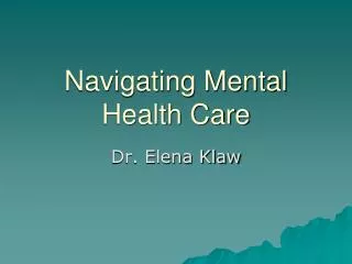 Navigating Mental Health Care