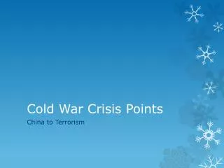 Cold War Crisis Points