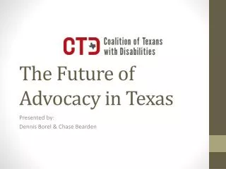 The Future of Advocacy in Texas