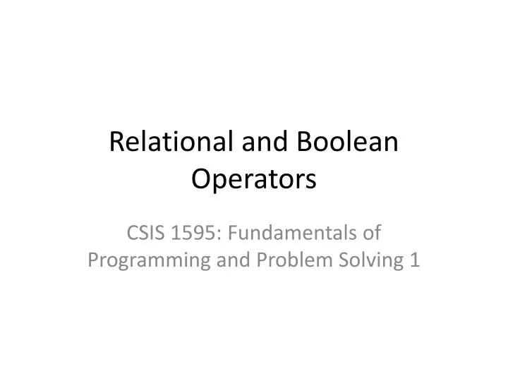 relational and boolean operators
