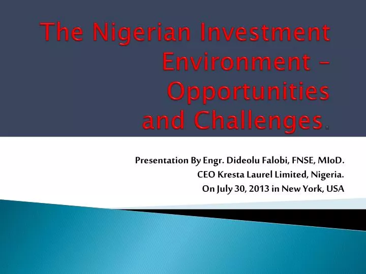 the nigerian investment environment opportunities and challenges