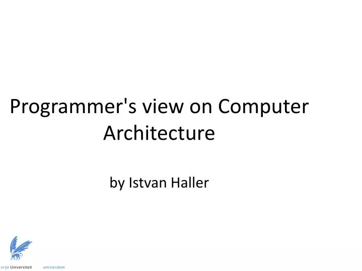 programmer s view on computer architecture by istvan haller