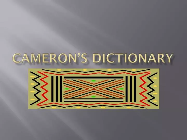 cameron s dictionary