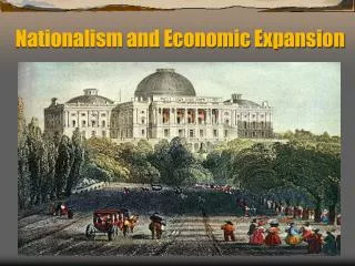 nationalism and economic expansion