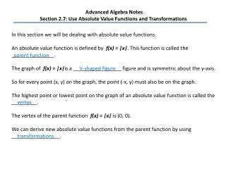 Advanced Algebra Notes Section 2.7: Use Absolute Value Functions and Transformations