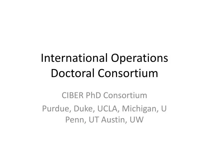 international operations doctoral consortium