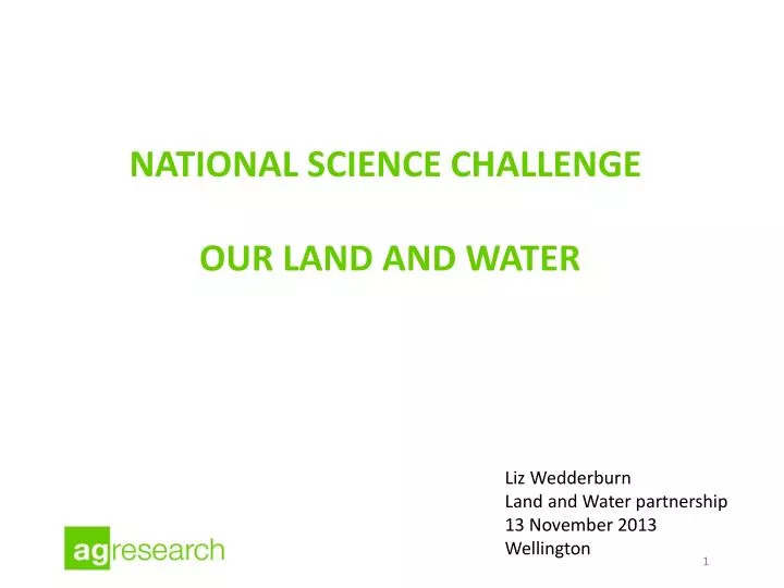 national science challenge our land and water