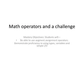 Math operators and a challenge