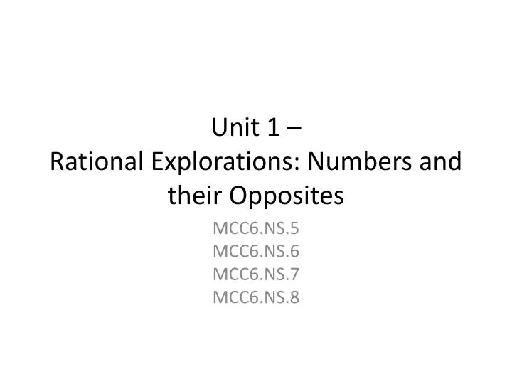 unit 1 rational explorations numbers and their opposites