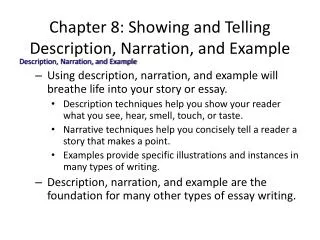 Chapter 8: Showing and Telling Description, Narration, and Example