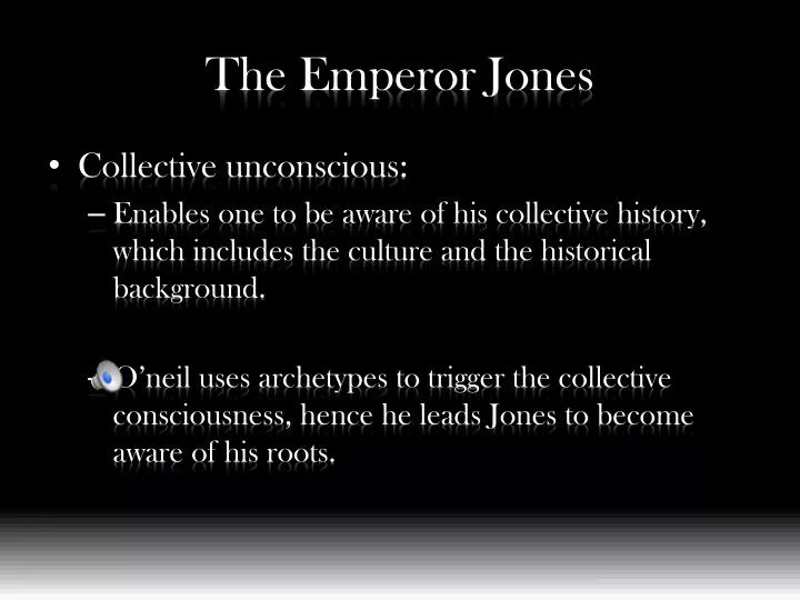 the emperor jones