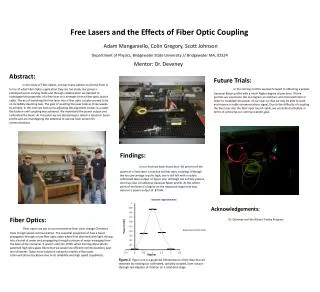 Free Lasers and the Effects of Fiber Optic Coupling