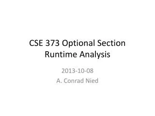 CSE 373 Optional Section Runtime Analysis